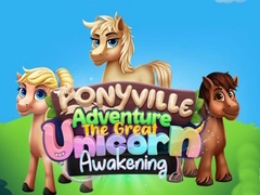 Spel Ponyville Avontuur: De Grote Eenhoorn Ontwakening online Spel Ponyville Avontuur: De Grote Eenhoorn Ontwakening online