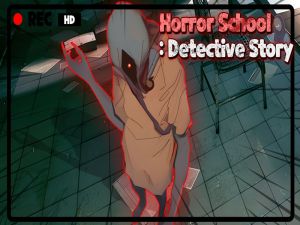Spel Horror School Detective Story online