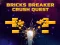 Spel Bricks Breaker Crush Quest online