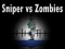 Spel Sluipschutter versus Zombies online