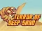 Spel Terror van Diepe Zand online Spel Terror van Diepe Zand online