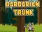 Spel Barbaarse Koffer online Spel Barbaarse Koffer online