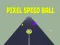 Spel Pixel Snelheid Bal online