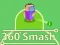 Spel 360 Smash online