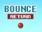 Spel Bounce Terugkeer online