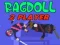Spel Ragdoll 2 Speler online