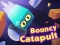 Spel Bouncy Katapult online