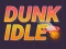 Spel Dunk Inactief online
