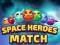 Spel Ruimtehelden: Match online