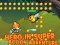 Spel Held in Super Actie Avontuur online