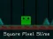Spel Vierkante Pixel Slijm online