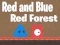 Spel Rood en Blauw Rode Bos online