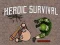 Spel Heroïsch Overleven online Spel Heroïsch Overleven online
