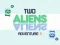 Spel Avontuur van Twee Alien 2 online