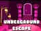 Spel Ondergrondse ontsnapping online Spel Ondergrondse ontsnapping online