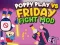 Spel Poppy Play Vs Friday Fight Mod online