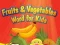 Spel Woorden over Fruit en Groenten voor Kinderen online Spel Woorden over Fruit en Groenten voor Kinderen online