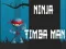 Spel Ninja Timba Man online