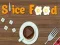 Spel Voedsel snijden online