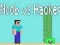 Spel Noob tegen Hacker online