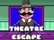 Spel Theater Ontsnapping online Spel Theater Ontsnapping online