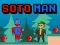 Spel Soto Man online