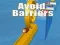 Spel Vermijd barrières online Spel Vermijd barrières online
