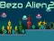 Spel Bezo Alien 2 online