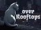 Spel Boven de Daken online