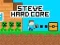 Spel Steve Hard Core online
