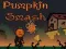 Spel Pompoen Smash online Spel Pompoen Smash online