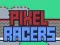 Spel Pixel Racers online