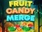 Spel Fruit Snoepjes Samensmelten online