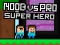 Spel Noob vs Pro Superheld online