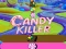 Spel Candy Killer online Spel Candy Killer online