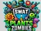 Spel SWAT en Planten tegen Zombies online