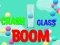 Spel Crash Glas Boom online