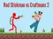 Spel Rode Stickman versus Vakman 2 online Spel Rode Stickman versus Vakman 2 online