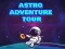 Spel Astro-avontuurlijke tour online Spel Astro-avontuurlijke tour online