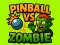 Spel Flipperkast VS Zombie online