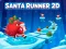 Spel Kerstman Runner 2D online