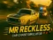 Spel Mr Reckless: Cars Chase Simulator online