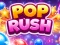 Spel Pop Rush online