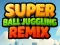 Spel Super Ball Jongleer-remix online