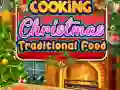 Spel Koken van traditionele Kerstgerechten online