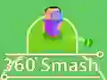 Spel 360 Smash online Spel 360 Smash online