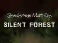 Spel Slenderman Moet Sterven: Stille Bos online Spel Slenderman Moet Sterven: Stille Bos online