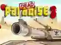 Spel Dode Paradise 3 online Spel Dode Paradise 3 online