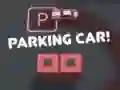 Spel Auto Parkeren! online Spel Auto Parkeren! online