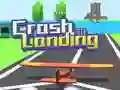 Spel Crash Landing 3D online Spel Crash Landing 3D online